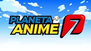 Planeta Anime regresa a Azteca 7: ¡Prepárate para revivir los mejores anime en México! Planeta Anime-Azteca 7