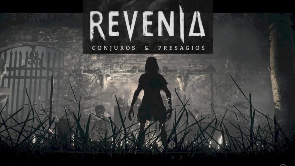 ¡Revenia: Conjuros y Presagios, el videojuego de Terror Mexicano que no te puedes perder! Revenia-Conjuros y Presagios