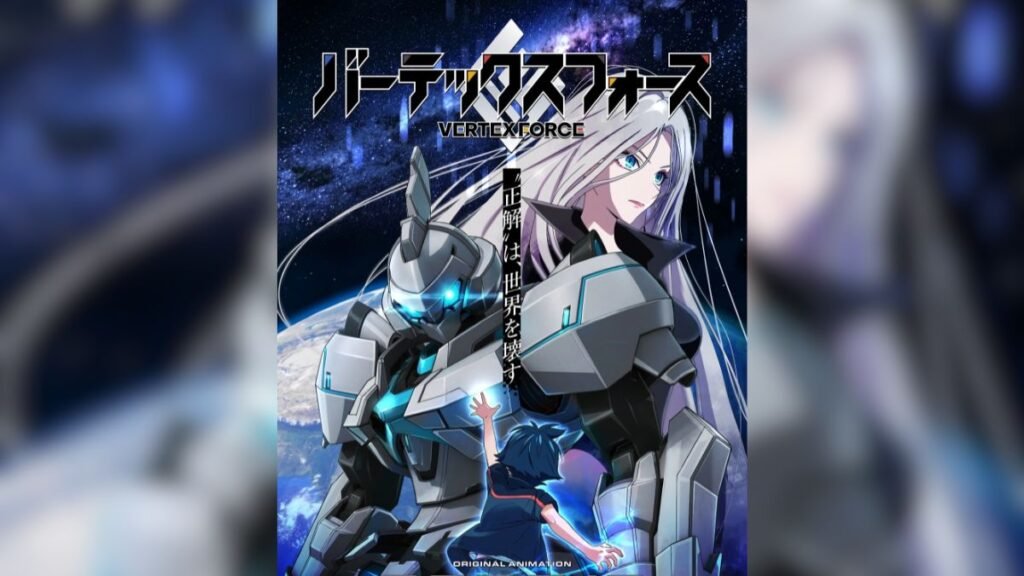 Vertex Force-Anime